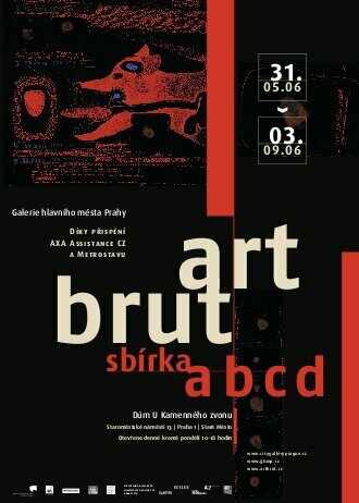 Výstava: ART BRUT, sbírka abcd (2006)